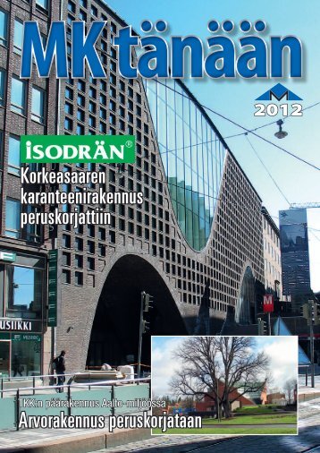 MK tÃ¤nÃ¤Ã¤n 2012 (4.8 MB) pdf - Muottikolmio Oy