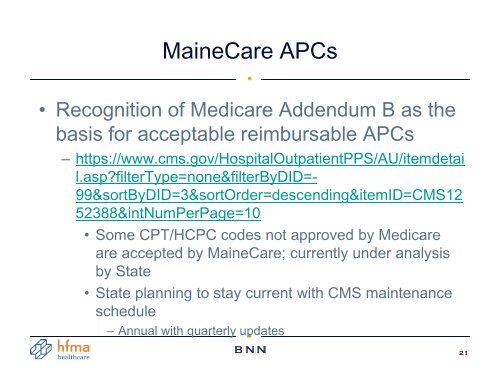 Similarities and Differences MaineCare vs. Medicare DRGs