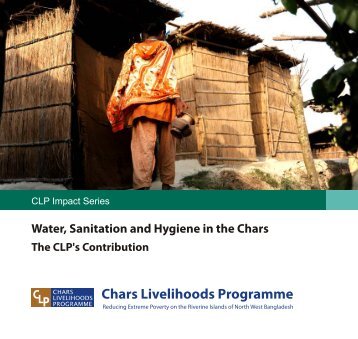 Water, Sanitation and Hygiene - The Chars Livelihoods Programme