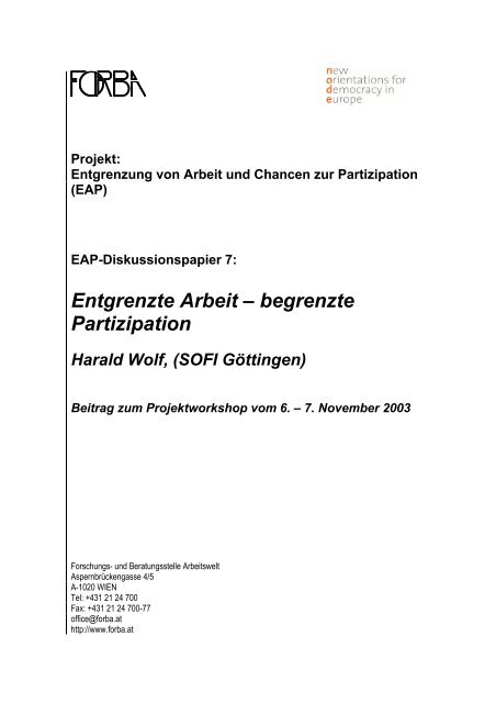 Entgrenzte Arbeit - begrenzte Partizipation, Harald Wolf - FORBA