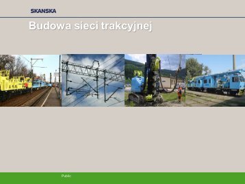 SprzÄt do budowy sieci trakcyjnej - Skanska