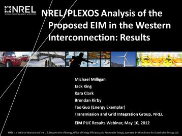 NREL/PLEXOS Analysis of the Proposed EIM in the Western ...