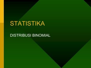 ST5 Distribusi Binomial - istiarto