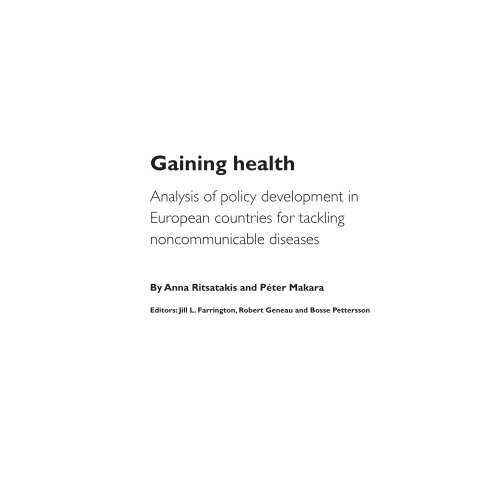 Gaining health : analysis of policy development in European ...