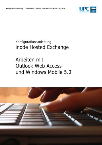 inode Hosted Exchange Arbeiten mit Outlook Web Access ... - inode.at