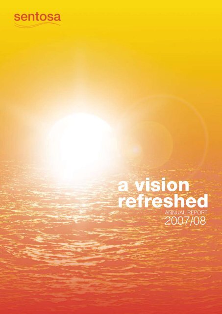 Annual Report - Sentosa Development Corporation