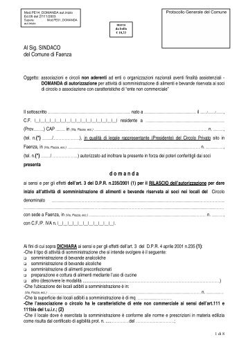 Al Sig. SINDACO del Comune di Faenza d o m a n d a - R@cine