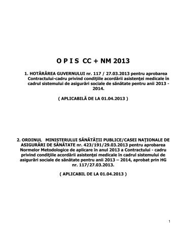 Contractul-cadru privind condiţiile acordării asistenţei medicale în ...