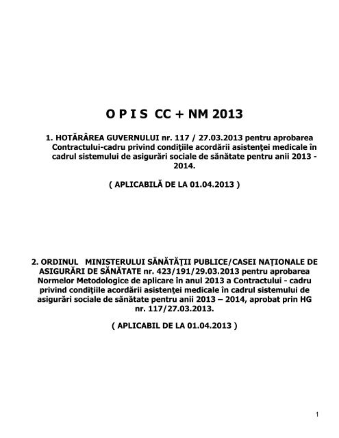 Contractul-cadru privind condiţiile acordării asistenţei medicale în ...