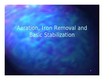 Aeration, Iron Removal and Basic Stabilization