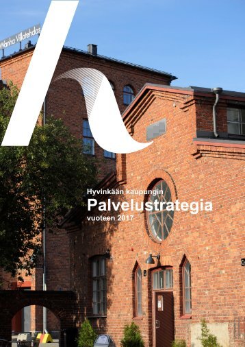 Palvelustrategia - Hyvinkaan kaupunki