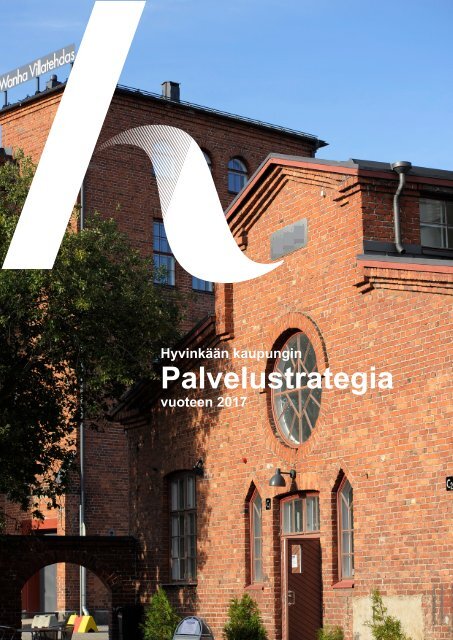 Palvelustrategia - Hyvinkaan kaupunki