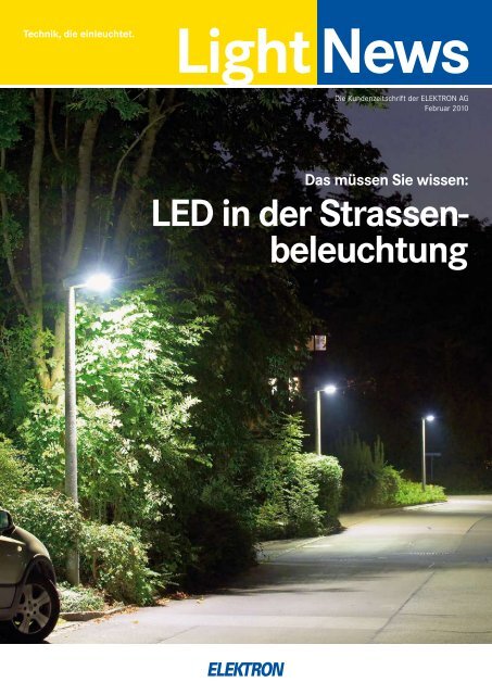LED in der Strassen- beleuchtung - Elektron AG