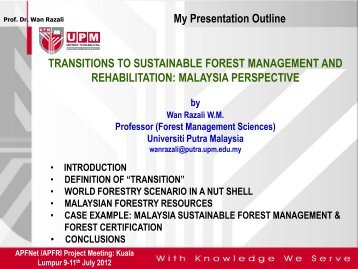 My Presentation Outline TRANSITIONS TO SUSTAINABLE FOREST ...