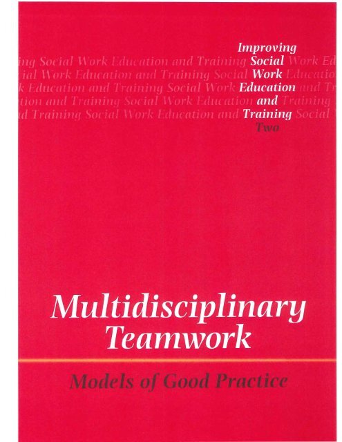 Multidisciplinary Teamwork: Models of Good Practice - CAIPE