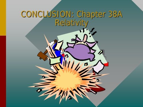 Chapter 38A -- Relativity