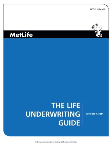 THE LIFE UNDERWRITING GUIDE - Resource Brokerage