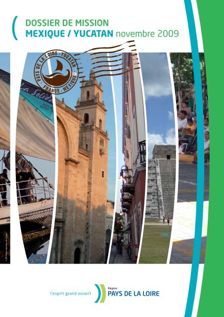Dossier de mission Yucatan (PDF - 9 Mo) - Conseil RÃ©gional des ...