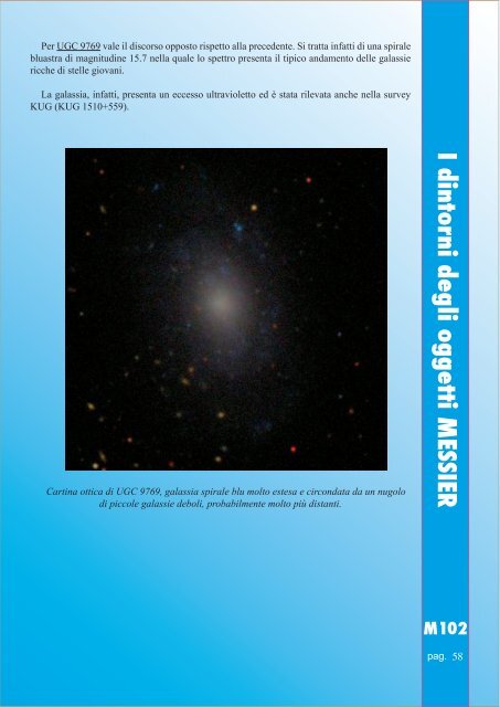 I dintorni degli oggetti MESSIER M102 - Vialattea