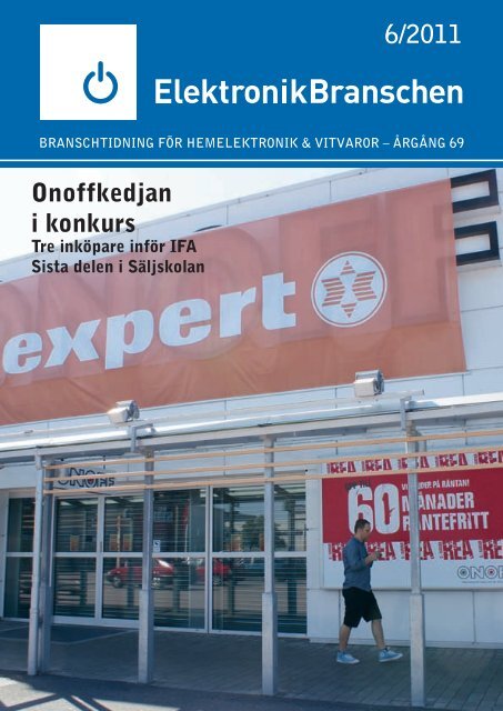 6/2011 Onoffkedjan i konkurs - Elektronikbranschen