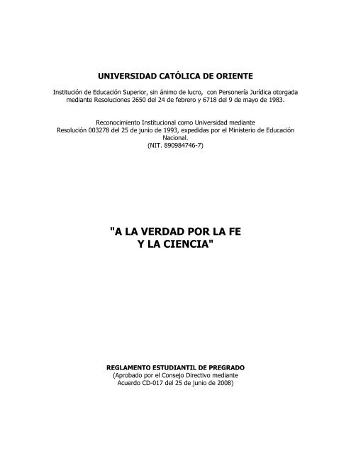 Reglamento Estudiantil de Pregrado. Acuerdo CD 017 2008 - UCO