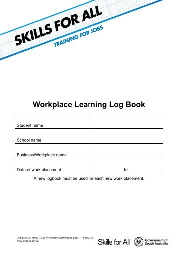Workplace Learning Log Book - Skills for All - SA.Gov.au