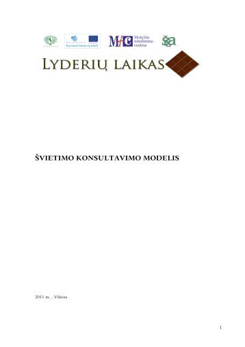 Veiklos pavadinimas - LyderiÅ³ laikas - Å vietimo ir mokslo ministerija