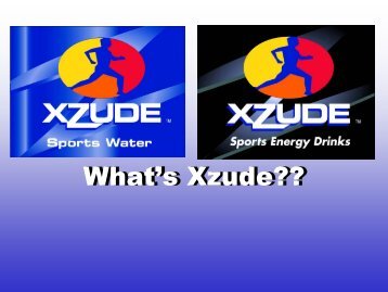 What's Xzude??