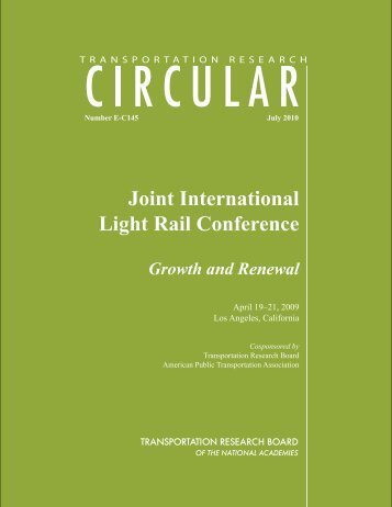 Joint International Light Rail Conference--Growth and Renewal