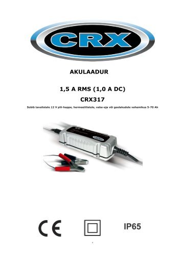 AKULAADUR 1,5 A RMS (1,0 A DC) CRX317