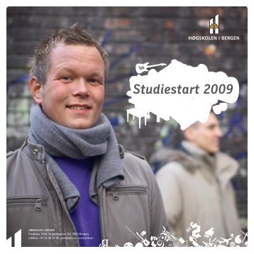 Studiestart 2009 - For studenter - HÃ¸gskolen i Bergen