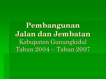 Pembangunan Jalan dan Jembatan di Kabupaten Gunungkidul