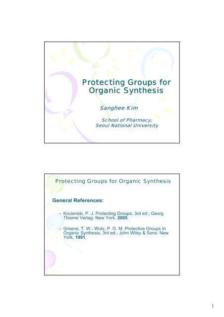 Lecture-Protecting Groups for Organic Synthesis
