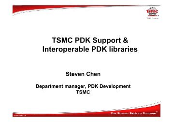 TSMC PDK Support & Interoperable PDK libraries