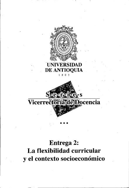 Entrega 2: La flexibilidad curricular y el contexto socioeconÃ³mico