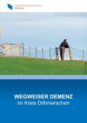 Webversion des Dithmarscher Demenzwegweisers. - Alzheimer ...