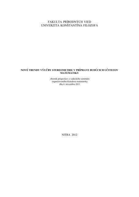 FAKULTA PRÃ RODNÃ CH VIED - Katedra matematiky FPV UKF v Nitre