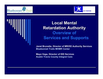 Local Mental Retardation Authority Overview of Services and Supports