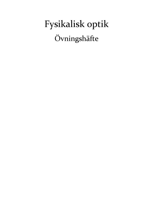 Exempelsamling fysikalisk optik (PDF)