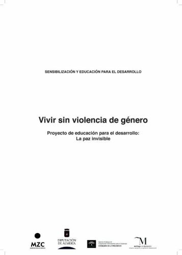 Vivir sin violencia de género - Educacion Para el desarrollo - MZC