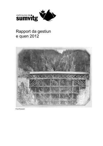 Rapport da gestiun e quen 2012