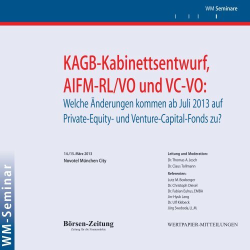 KAGB-Kabinettsentwurf, AIFM-RL/VO und VC-VO: - WEITNAUER ...