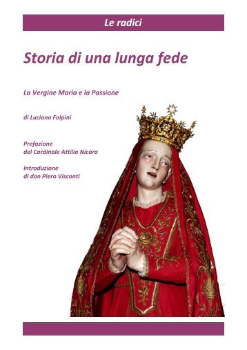Storia di una lunga fede - Venite ad Me - Altervista