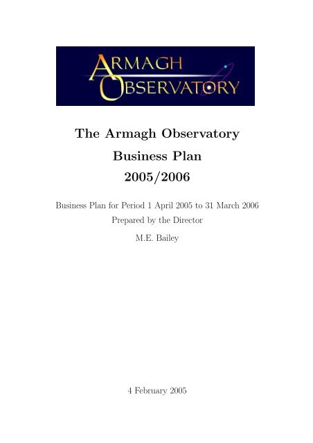 The Armagh Observatory Business Plan 2005/2006