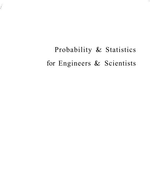 Probability & Statistics for Engineers &; Scientists