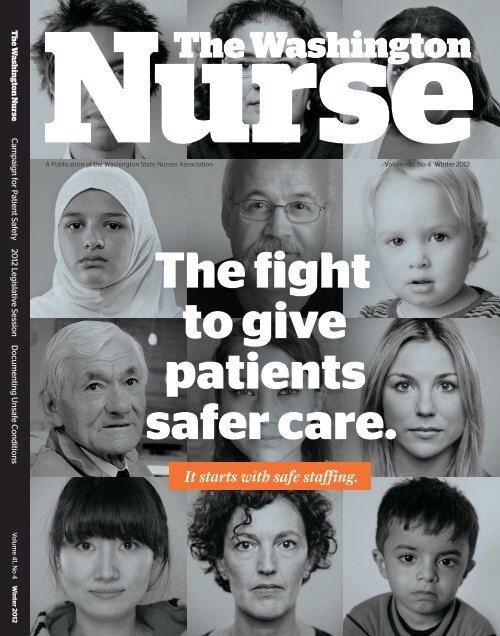 The fight to give patients safer care. - The Washington State Nurses ...