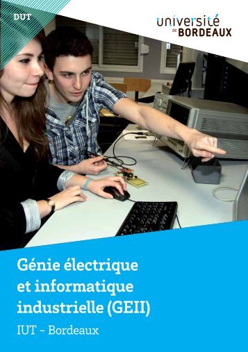 DUT Génie Électrique et Informatique Industrielle - IUT Bordeaux 1...