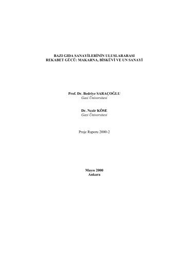 MAKARNA, BİSKÜVİ VE UN SANAYİ Prof. Dr. Bedriye SARAÇOĞLU ...