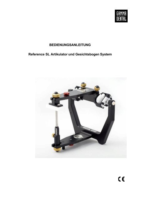 BEDIENUNGSANLEITUNG Reference SL ... - Gamma Medizinisch