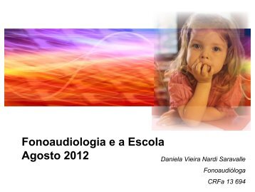 Palestra: Fonoaudiologia e a Escola